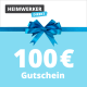 Heimwerker Gutschein mach es selbst - 100 €