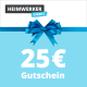 Heimwerker Gutschein mach es selbst - 25 €
